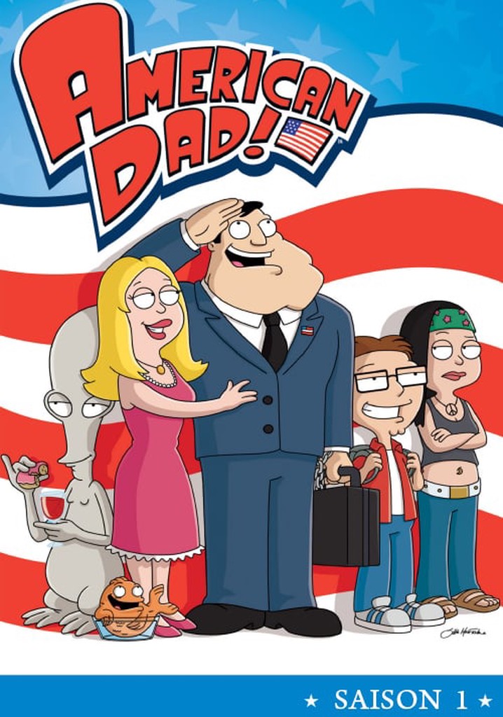 Saison 1 American Dad! streaming où regarder les épisodes?